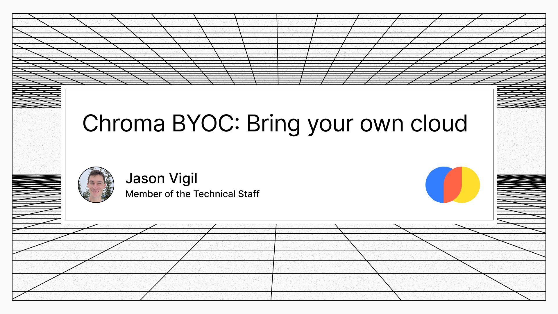 Official Chroma engineering blog image illustrating Distributed Chroma running as Bring Your Own Cloud (BYOC) inside a customer's own cloud account